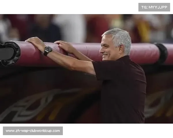 穆里尼奥重返教练席的决心与信心跨越界限的执教梦想